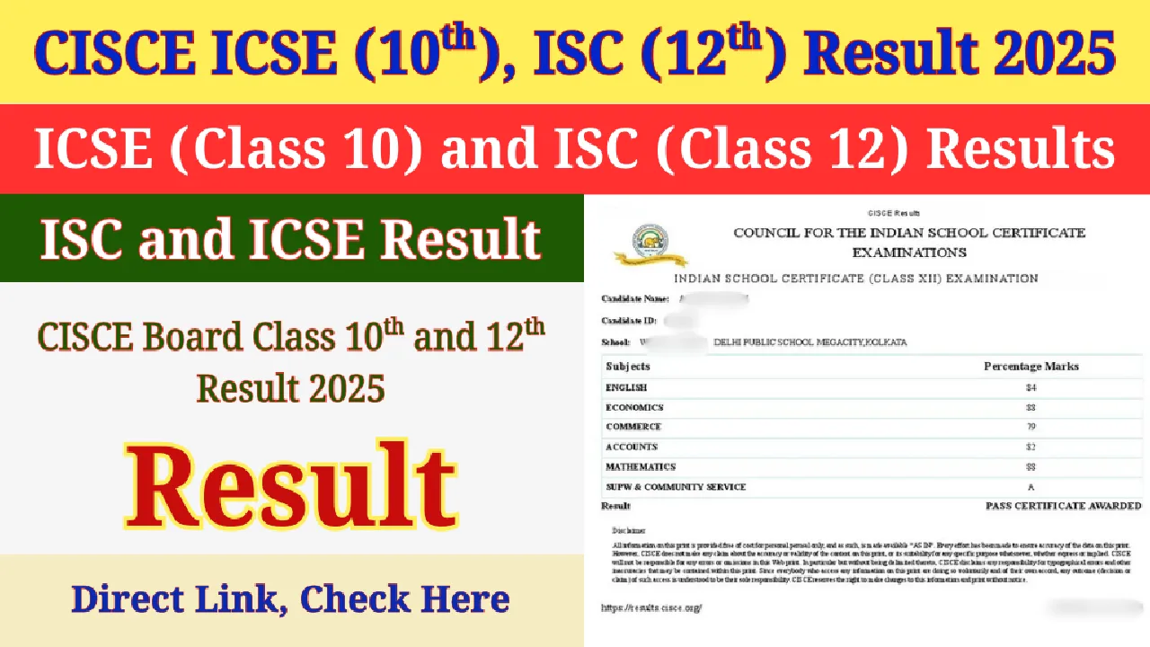 CISCE ISC, ICSE Results 2025 Live Updates: Check Class 10 & 12 Marksheet Online